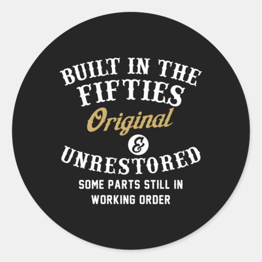 Gebouwd in de jaren vijftig origineel ongerestaure ronde sticker (Voorkant)