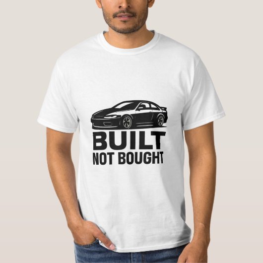 Gebouwd Niet Gekocht T-shirt – Custom Car Enthusia (Voorkant)