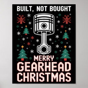 Gebouwd Niet Gekocht Zuiger Grappig Merry Gearhead Poster