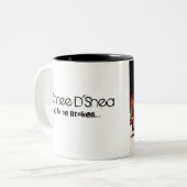 "Gebouwd om gebroken te worden..." Twee Tone Tweekleurige Koffiemok (Voorkant links)