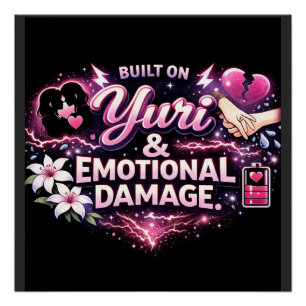 Gebouwd op Yuri & Emotional Damage Yuri Anime Fa Perfect Poster