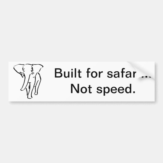 Gebouwd voor safari bumpersticker (Voorkant)