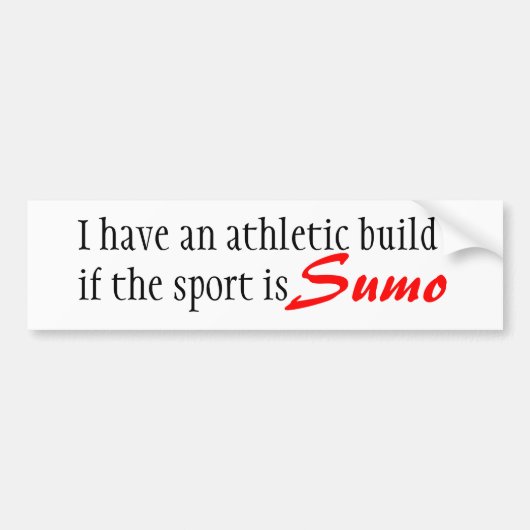 Gebouwd voor Sumo-bumper sticker (Voorkant)