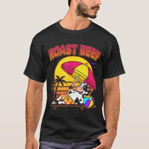 Gebraden Rundvlees Strand Koe Grappige Boerderij D T-shirt