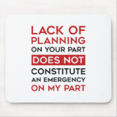 Gebrek aan planning muismat (Voorkant)