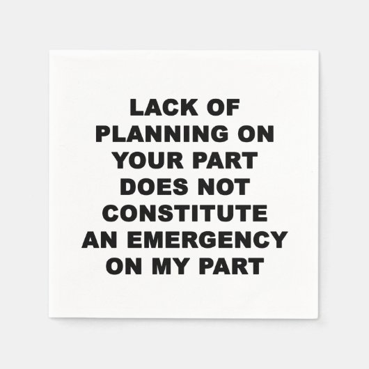 Gebrek aan planning servet (Voorkant)