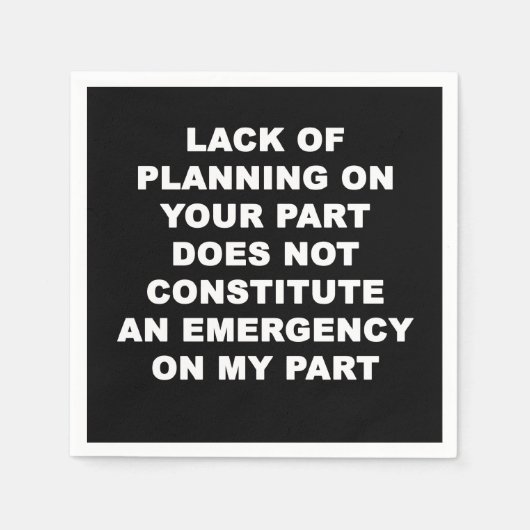 Gebrek aan planning servet (Voorkant)