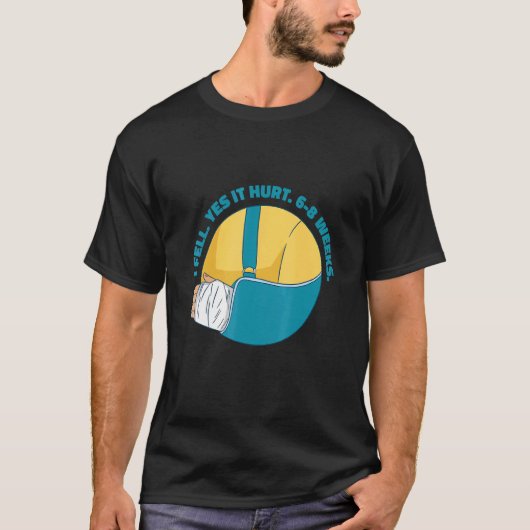 gebroken arm gezegde t-shirt (Voorkant)