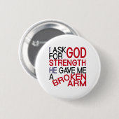 Gebroken arm vormt god ronde button 5,7 cm (Voorkant /achterkant)