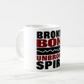 Gebroken botten hebben mijn geest niet gebroken koffiemok (Voorkant links)