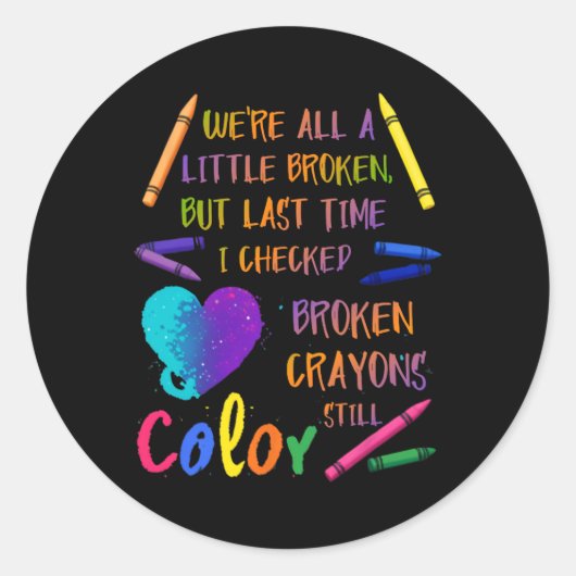 Gebroken Crayons nog steeds: preventie van zelfmoo Ronde Sticker (Voorkant)