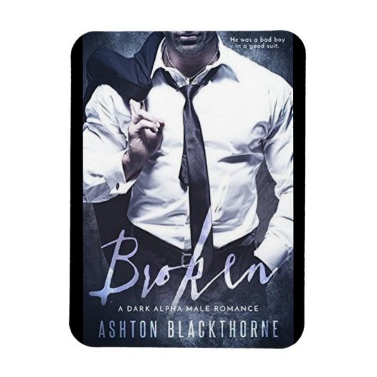 Gebroken door Ashton Blackthorne Book Hoesje Magneet (Verticaal)