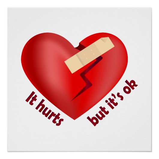 Gebroken hart genezen met patch en levenscitaat perfect poster (Voorkant)