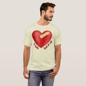 Gebroken hart genezen met patch en levenscitaat t-shirt (Voorkant volledig)
