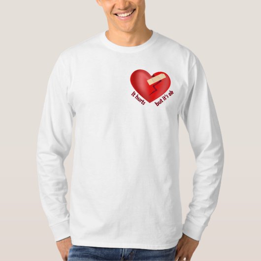 Gebroken hart genezen met patch en levenscitaat t-shirt (Voorkant)