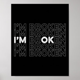 Gebroken Ik ben OK Mental Health Awareness Poster