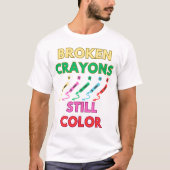 gebroken krayon nog kleur t-shirt (Voorkant)