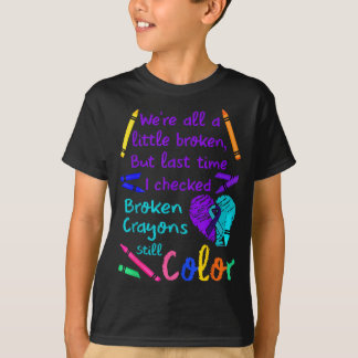 Gebroken Maar Mooie Preventiebewustzijn T-shirt