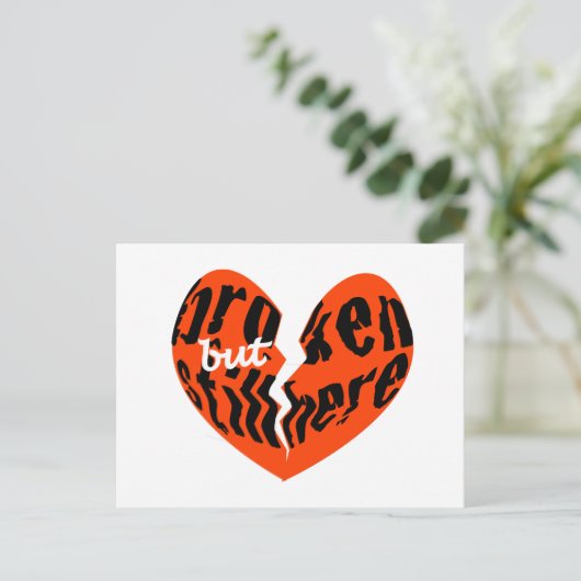 Gebroken, maar nog steeds hier Briefkaart (Staand voorkant)