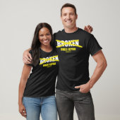GEBROKEN maar onder reparatie T-shirt (Unisex)