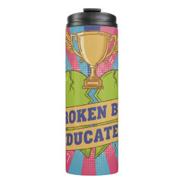 Gebroken Maar Onderwijsgevend Motiverende Kunst Thermosbeker