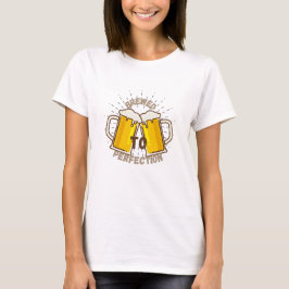 Gebrouwen tot perfectie t-shirt