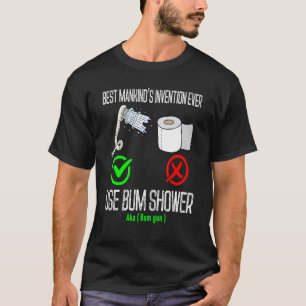 gebruik de beste uitvinding van de mensheid ooit B T-shirt