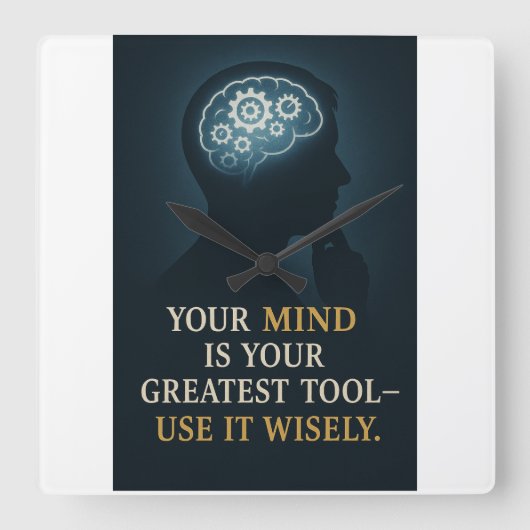 Gebruik de kracht van je geest vierkante klok (Voorkant)