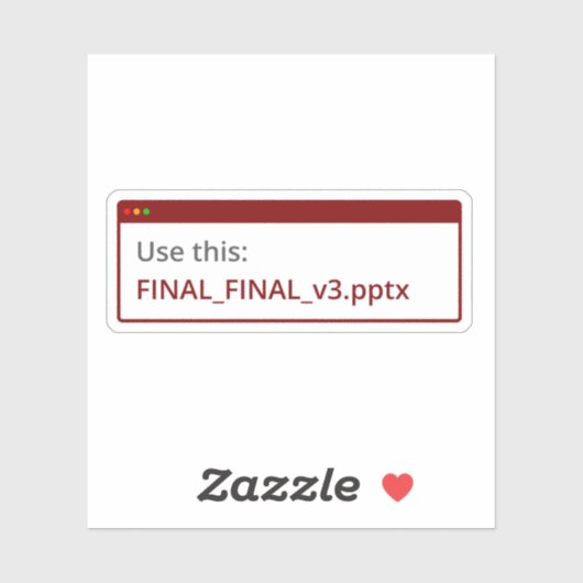 Gebruik dit: Final_Final_Final_v3 uitgestanste sti Sticker (Vel)
