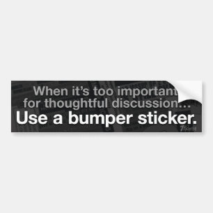 Gebruik een Bumpersticker. Bumpersticker