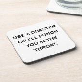 GEBRUIK EEN ONDERZETTER OF IK ZAL JE IN DE DROOGTE (Linkerzijde)