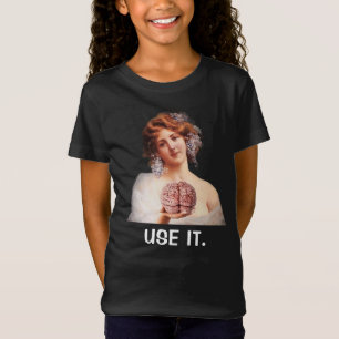 Gebruik het, Grappige Meisjes T-shirt