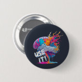 Gebruik het - Kleurrijke Splash Brain Ronde Button 5,7 Cm (Voorkant /achterkant)