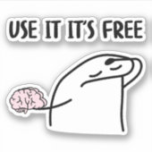 Gebruik het zijn gratis grappig sticker (Voorkant)