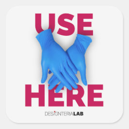 Gebruik hier handschoenen vierkante sticker