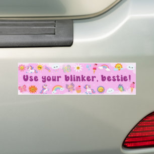 Gebruik je Blinker, Bestie! Funny Cute Meme Bumpersticker