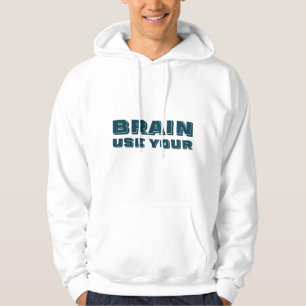 Gebruik je hersen hoodie