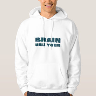 Gebruik je hersen hoodie