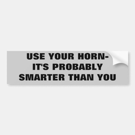 Gebruik je hoorn bumpersticker (Voorkant)