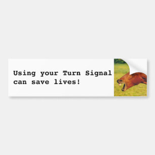 Gebruik je Turn Signal Horse Bumpersticker