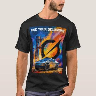 Gebruik Je Waanideeën Tesla Cybertruck Starship Gr T-shirt