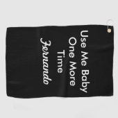 Gebruik me Baby nog één keer Jouw naam Golfhanddoek (Horizontaal)