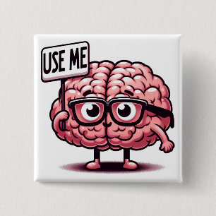 Gebruik me grappig brein vierkante button 5,1 cm