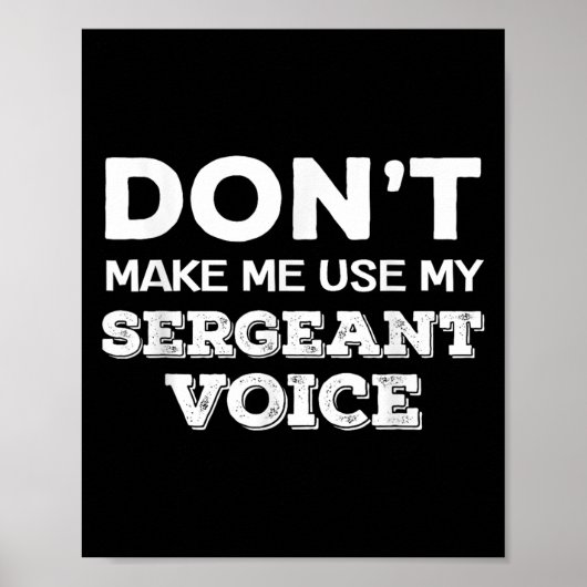 Gebruik Mijn Sergeant Stem Niet Drilsergeant Poster (Voorkant)