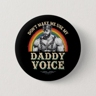 Gebruik Niet Mijn Vaderstem Gay LGBTQ Ronde Button 5,7 Cm