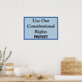 Gebruik onze grondwettelijke rechten -- protestee poster (Keuken)