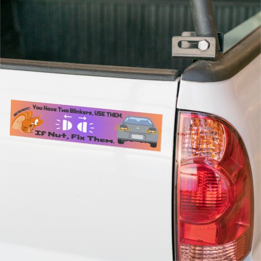 Gebruik uw oogkleppen Eekhoorn rijden veiligheid H Bumpersticker (Op Truck)