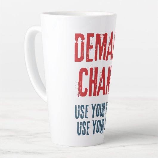 Gebruik uw stem en uw stem voor Verandering Latte Mok (Linkerhoek)