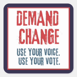 Gebruik uw stem en uw stem voor Verandering Vierkante Sticker