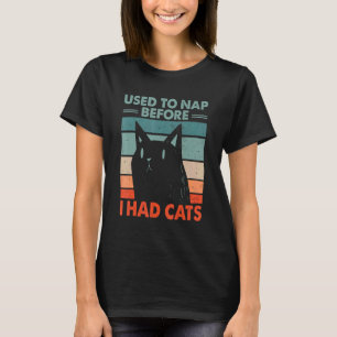 Gebruikte om te slapen voordat ik katten had Grapp T-shirt